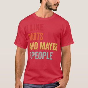 Camiseta Me Gustan Los Dardos Quizá 3 Personas