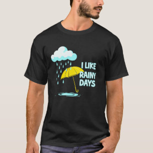 Camiseta Me gustan los días lluviosos clima paraguas lluvia