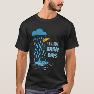 Camiseta Me Gustan Los Días Lluviosos Clima Paraguas Lluvia