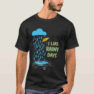 Camiseta Me gustan los días lluviosos clima paraguas lluvia