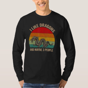Camiseta Me Gustan Los Dragones Y Quizás 3 Personas Dragón