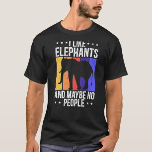 Camiseta Me Gustan Los Elefantes Y Tal Vez Ninguna Gente De