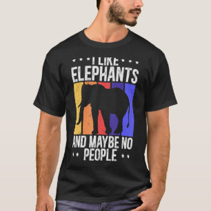 Camiseta Me Gustan Los Elefantes Y Tal Vez Ninguna Gente De