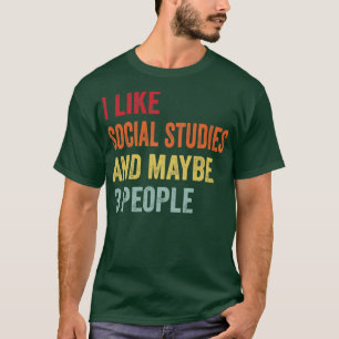 Camiseta Me gustan los estudios sociales Tal vez 3 personas