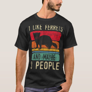 Camiseta Me Gustan Los Ferret Lover Mascota Dueño De Zoo An