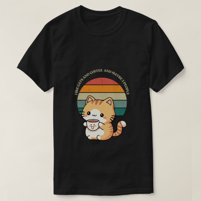 Camiseta "Me gustan los gatos, el café y tal vez 3 personas (Diseño del anverso)