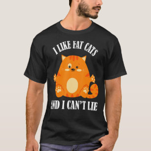 Camiseta Me gustan los gatos gordos y no puedo mentir.