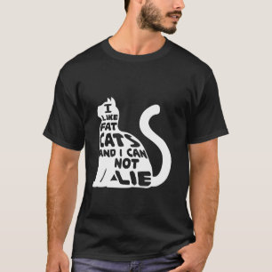 Camiseta Me Gustan Los Gatos Grasos Y No Puedo Mentir Gato