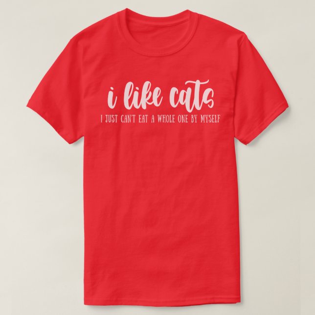 Camiseta me gustan los gatos que no puedo comer uno entero (Diseño del anverso)