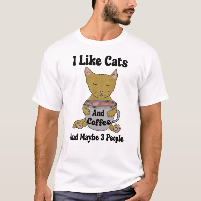 Camiseta Me Gustan Los Gatos Y El Café Y Quizá 3 Personas (Anverso)