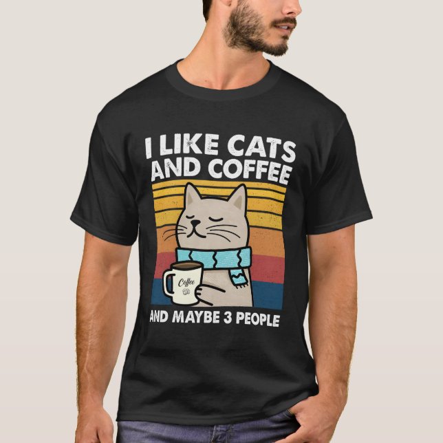 Camiseta Me Gustan Los Gatos Y El Café Y Quizá 3 Personas (Anverso)