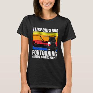 Camiseta Me Gustan Los Gatos Y El Pontooning Y Quizá 3 Pers