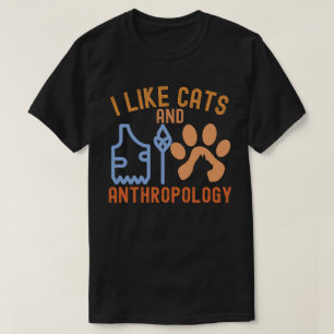 Camiseta Me gustan los gatos y la antropología, las citas d