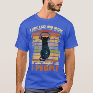 Camiseta Me Gustan Los Gatos Y La Música Y Quizá 3 Personas