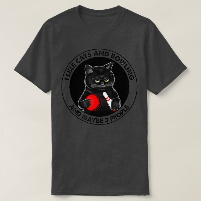 Camiseta Me Gustan Los Gatos Y Los Boliche Y Quizá 3 Person (Diseño del anverso)