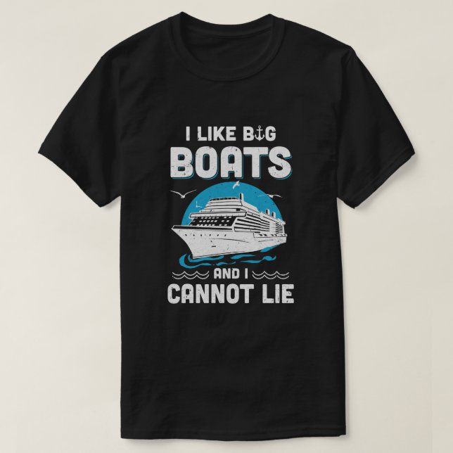 Camiseta Me Gustan Los Grandes Barcos Y No Puedo Mentir El  (Diseño del anverso)