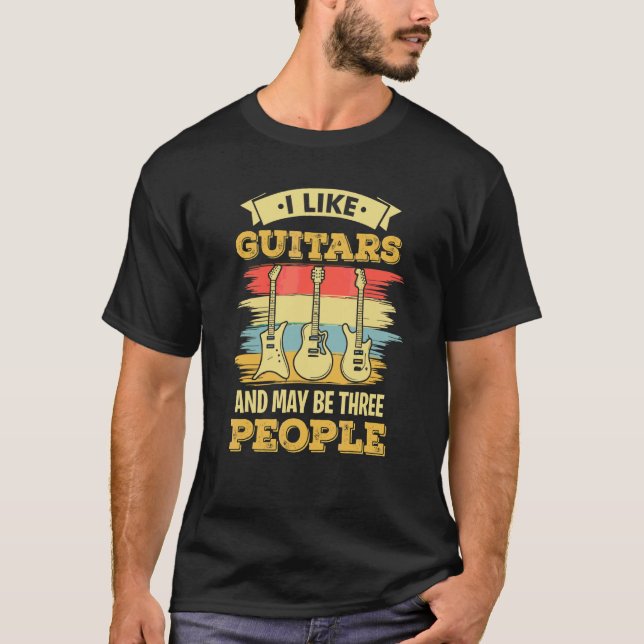 Camiseta Me Gustan Los Guitars Y Quizás Tres Personas Fonde (Anverso)