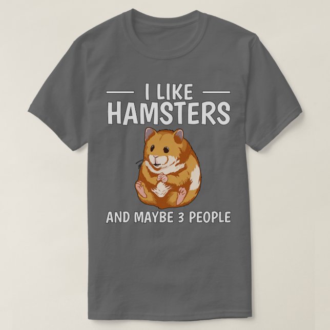 Camiseta Me Gustan Los Hamsters Y Tal Vez 3 Personas 1 (Diseño del anverso)