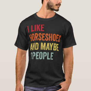 Camiseta Me Gustan Los Herraduras Tal Vez 3 Personas