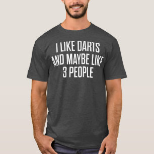 Camiseta Me Gustan Los Jugadores De Tiroteo De Dardos Regal