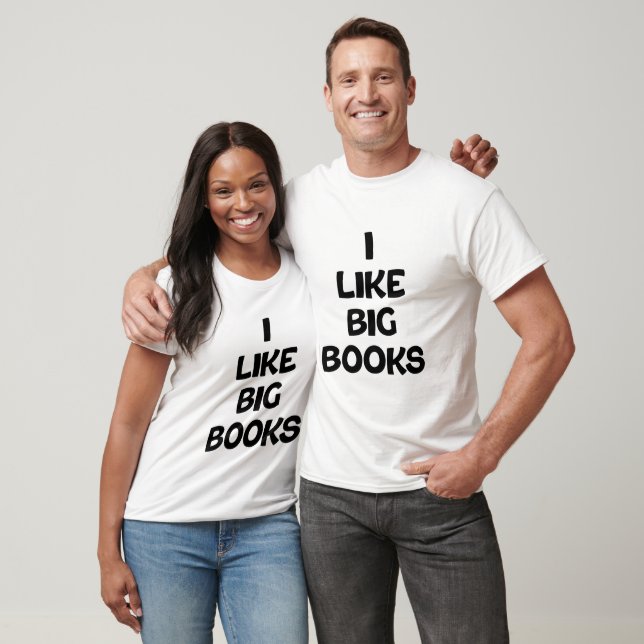 Camiseta Me gustan los libros grandes (Unisexo)