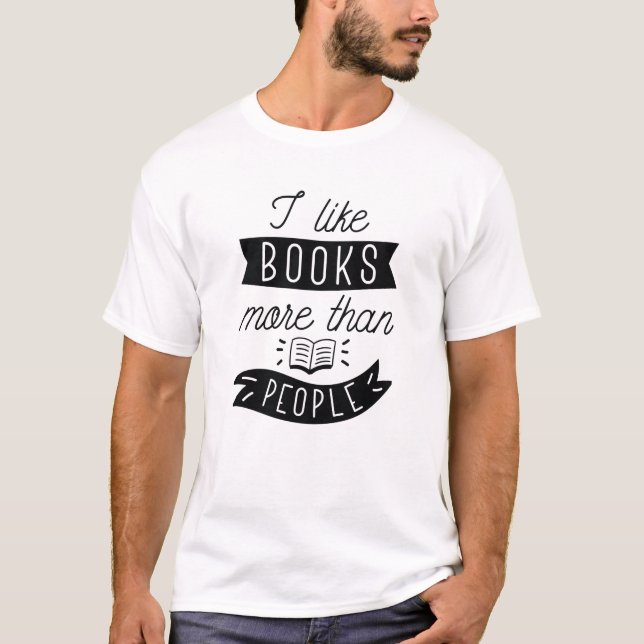 Camiseta Me Gustan Los Libros Más Que La Gente (Anverso)