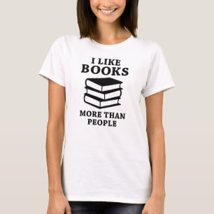 Camiseta Me Gustan Los Libros Más Que La Gente