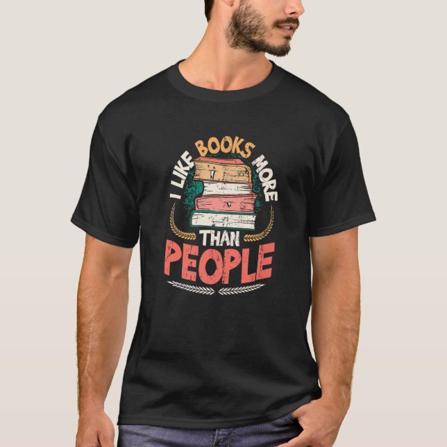 Camiseta Me Gustan Los Libros Más Que La Gente Leyendo Libr (Anverso)