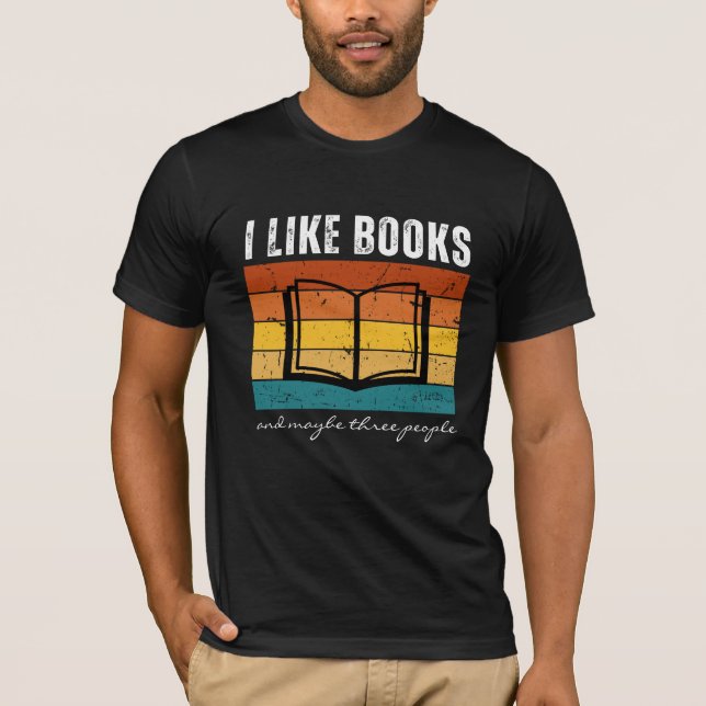 Camiseta Me gustan los libros y quizás tres personas retro  (Anverso)