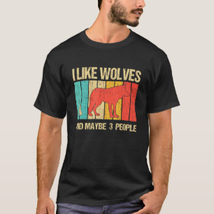 Camiseta Me Gustan Los Lobos Y Quizás 3 Personas Wolf Retro