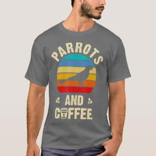 Camiseta Me gustan los loros Café Funny tema de pájaro vint