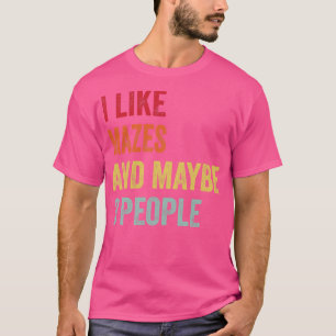 Camiseta Me Gustan Los Mazes Quizá 3 Personas