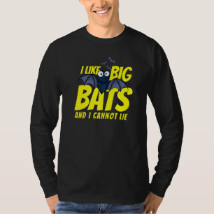 Camiseta Me gustan los murciélagos grandes y no puedo menti