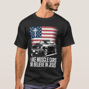 Camiseta Me gustan los Muscle Cars y creo en Jesús