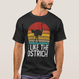 Camiseta Me gustan los Ostriches Shirt Retro Vintage 80s 70