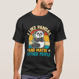 Camiseta Me Gustan Los Pandas Y Quizás 3 Personas El Oso Ka