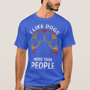 Camiseta Me gustan los perros más que la gente que hace ret