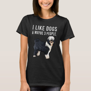 Camiseta Me Gustan Los Perros Terribles Tibetanos Y Quizá 3