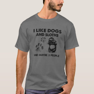 Camiseta Me Gustan Los Perros Y Las Llovitas Tal Vez 3 Pers