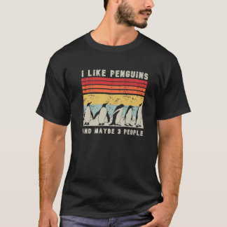 Camiseta Me Gustan Los Pingüinos Y Tal Vez 3 Personas Retro