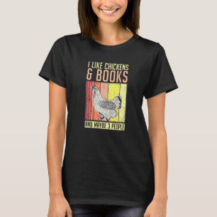 Camiseta Me gustan los pollos y los libros y quizás 3 perso