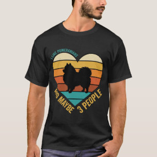 Camiseta Me gustan los pomerania y quizás 3 personas retro