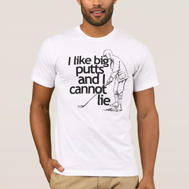 Camiseta Me gustan los putos grandes y no puedo mentir (Anverso)