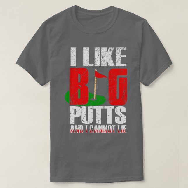 Camiseta Me gustan los Putts Grandes (Diseño del anverso)