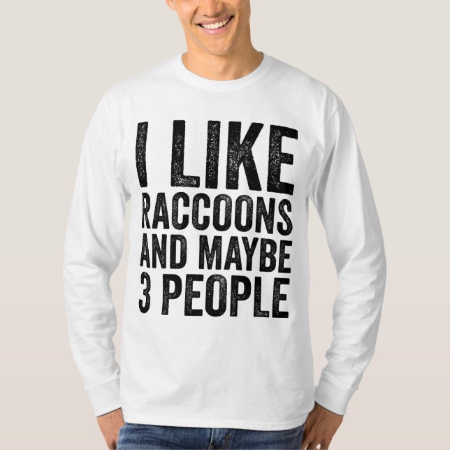 Camiseta Me Gustan Los Racconones Y Tal Vez 3 Personas Sarc (Anverso)