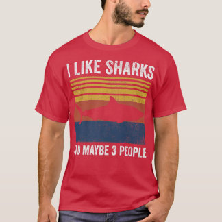 Camiseta Me Gustan Los Tiburones Y Quizá 3 Personas 384