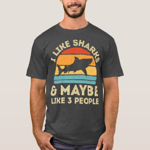 Camiseta Me gustan los tiburones y tal vez tres personas ad