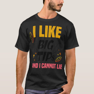 Camiseta Me Gustan Los Tips Grandes Y No Puedo Mentir 1