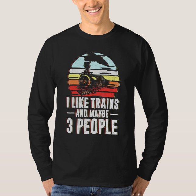 Camiseta Me Gustan Los Trenes Y Quizás 3 Personas (Anverso)