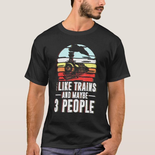 Camiseta Me Gustan Los Trenes Y Quizás 3 Personas (Anverso)